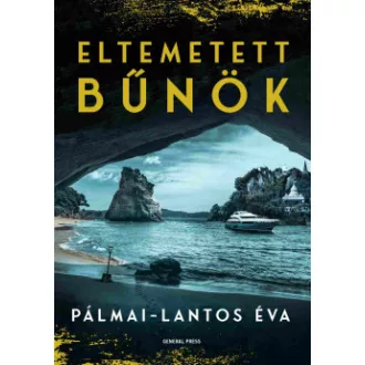Pálmai-Lantos Éva - Eltemetett bűnök