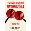 Liza Tully - A világ legjobb nyomozója meg én