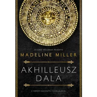 Madeline Miller - Akhilleusz dala