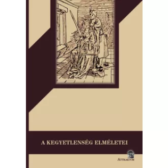A kegyetlenség elméletei
