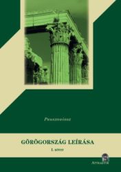 Pauszaniasz - Görögország leírása I-II.
