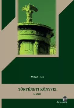Polübiosz - Polübiosz Történeti könyvei - I-II. kötet