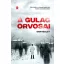A Gulág orvosai