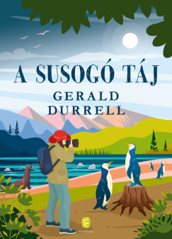 Gerald Durrell - A susogó táj
