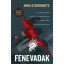 Anna Starobinets - Fenevadak
