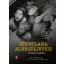 Szvetlana Alekszijevics - Utolsó tanúk - Gyermekként a második világháborúban