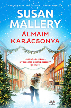 Susan Mallery - Álmaim karácsonya