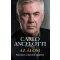 Carlo Ancelotti - Chris Brady - Az álom - Rekordjaim a Bajnokok Ligájában