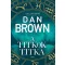 Dan Brown - A titkok titka
