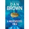 Dan Brown - A megtévesztés foka