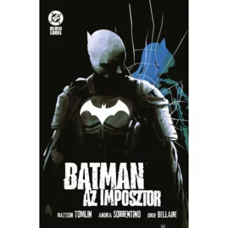 Mattson Tomlin - Batman - Az imposztor