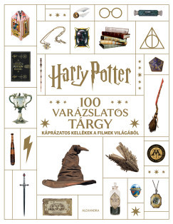 Jody Revenson - Harry Potter - 100 varázslatos tárgy