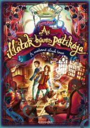 Anna Ruhe - Az illatok bűvös patikája 3 - A mesternő álnok terve