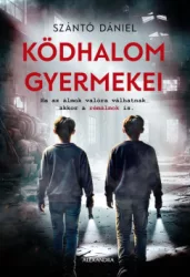 Szántó Dániel - Ködhalom gyermekei
