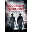 Ködhalom gyermekei