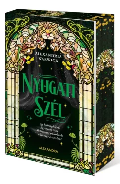 Alexandria Warwick - Nyugati Szél - Éldekorált