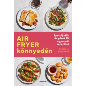 Susanna Unsworth - Air Fryer könnyedén
