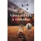 Wm. Paul Young - Visszatérés a viskóba