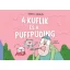 A kuflik és a puffpuding