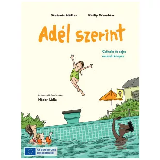 Stefanie Höfler - Adél szerint