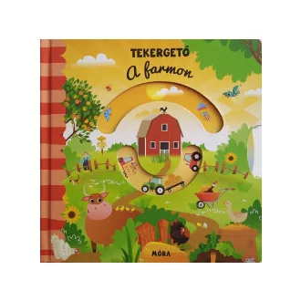 Tekergető - A farmon
