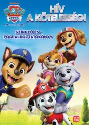   Mancs Őrjárat - Hív a kötelesség - Színező- és foglalkoztatókönyv