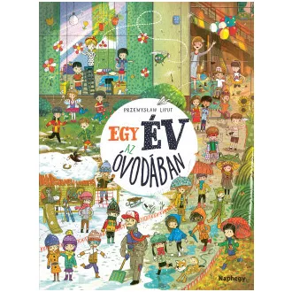 Przemyslaw Liput - Egy év az óvodában