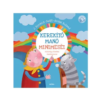 Acsai Roland - Kerekítő Manó minimeséi - új kiadás