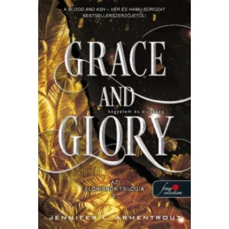 Jennifer L. Armentrout - Grace and Glory - Kegyelem és dicsőség - Az Előhírnök 3.