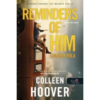 Colleen Hoover - Reminders of Him - Emlékek róla - Filmes borító