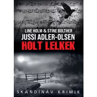 Jussi Adler-Olsen - Holt lelkek