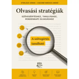 Csájiné Knézics Anikó - Steklács János - Olvasási stratégiák