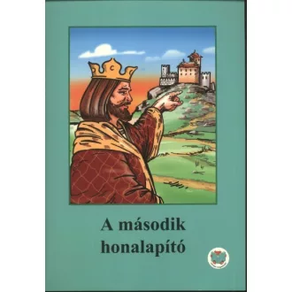 A második honalapító