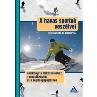 A havas sportok veszélyei
