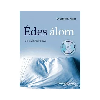 Édes álom (CD melléklettel) - A jó alvás kézikönyve