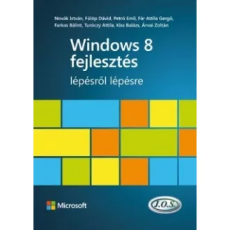 Windows 8 fejlesztés lépésről lépésre