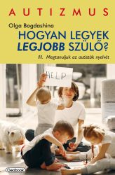 Hogyan legyek legjobb szülő 2.