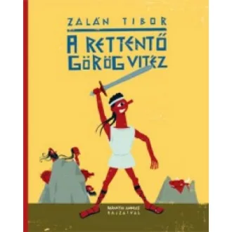 A Rettentő görög vitéz