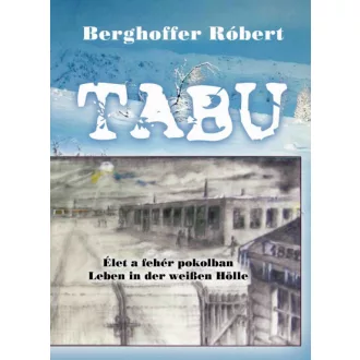 Tabu - Élet a fehér pokolban