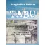 Tabu - Élet a fehér pokolban