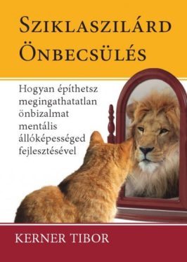 Sziklaszilárd Önbecsülés