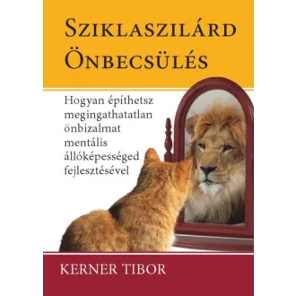 Sziklaszilárd Önbecsülés