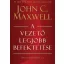 A vezető legjobb befektetése - Nevelj vezetőket 2.0