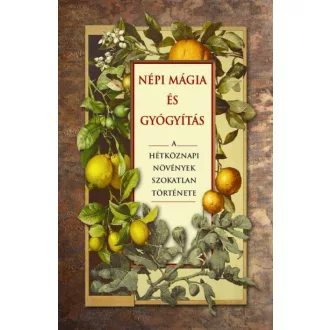 Népi mágia és gyógyítás