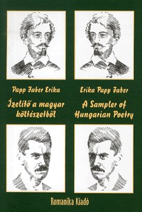 Ízelítő a magyar költészetből / A Sampler of Hungarian Poetry