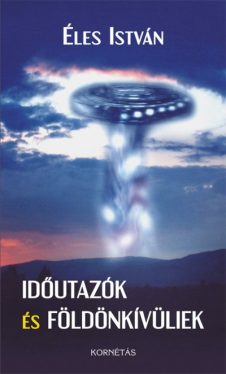 Időutazók és földönkívüliek