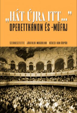 Hát újra itt... - Operettkánon és -műfaj