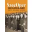 SzocOper - Az operett újjáépítése 1949-1956 között