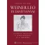 Berlász Melinda - Weiner Leó és tanítványai