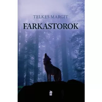 Farkastorok